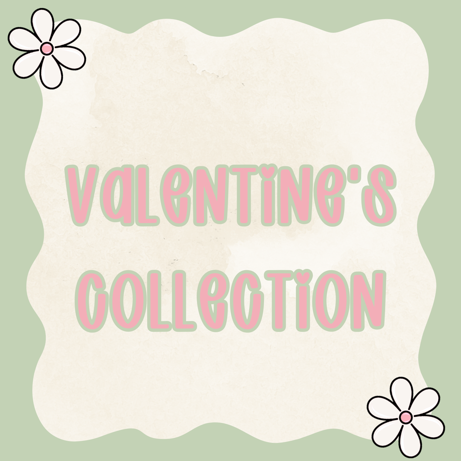 Valentine's Collection