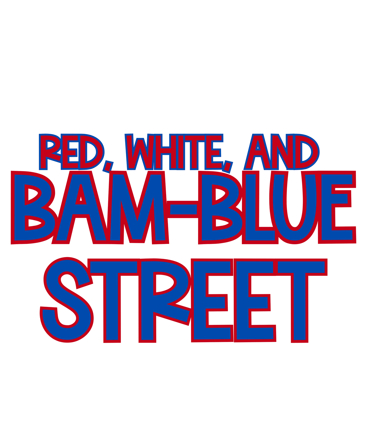 STREET | RED, WHITE & BAM-BLUE