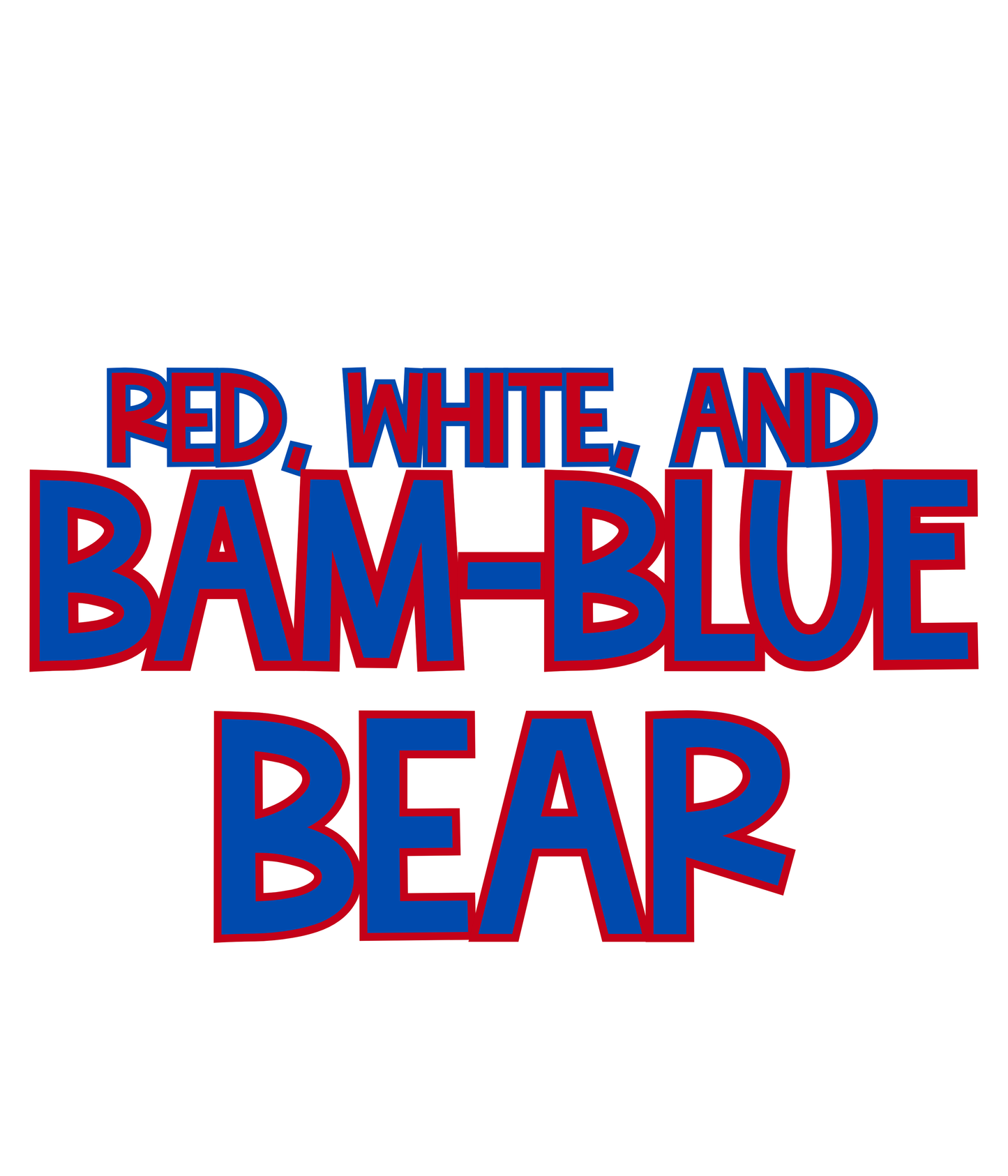 BEAR | RED, WHITE & BAM-BLUE