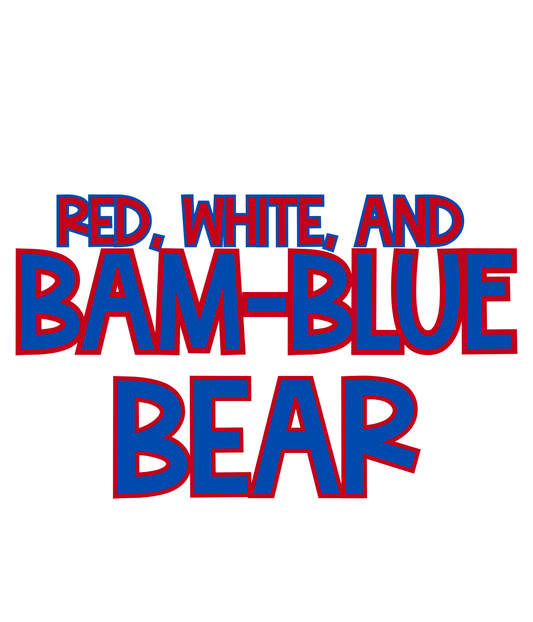 BEAR | RED, WHITE & BAM-BLUE