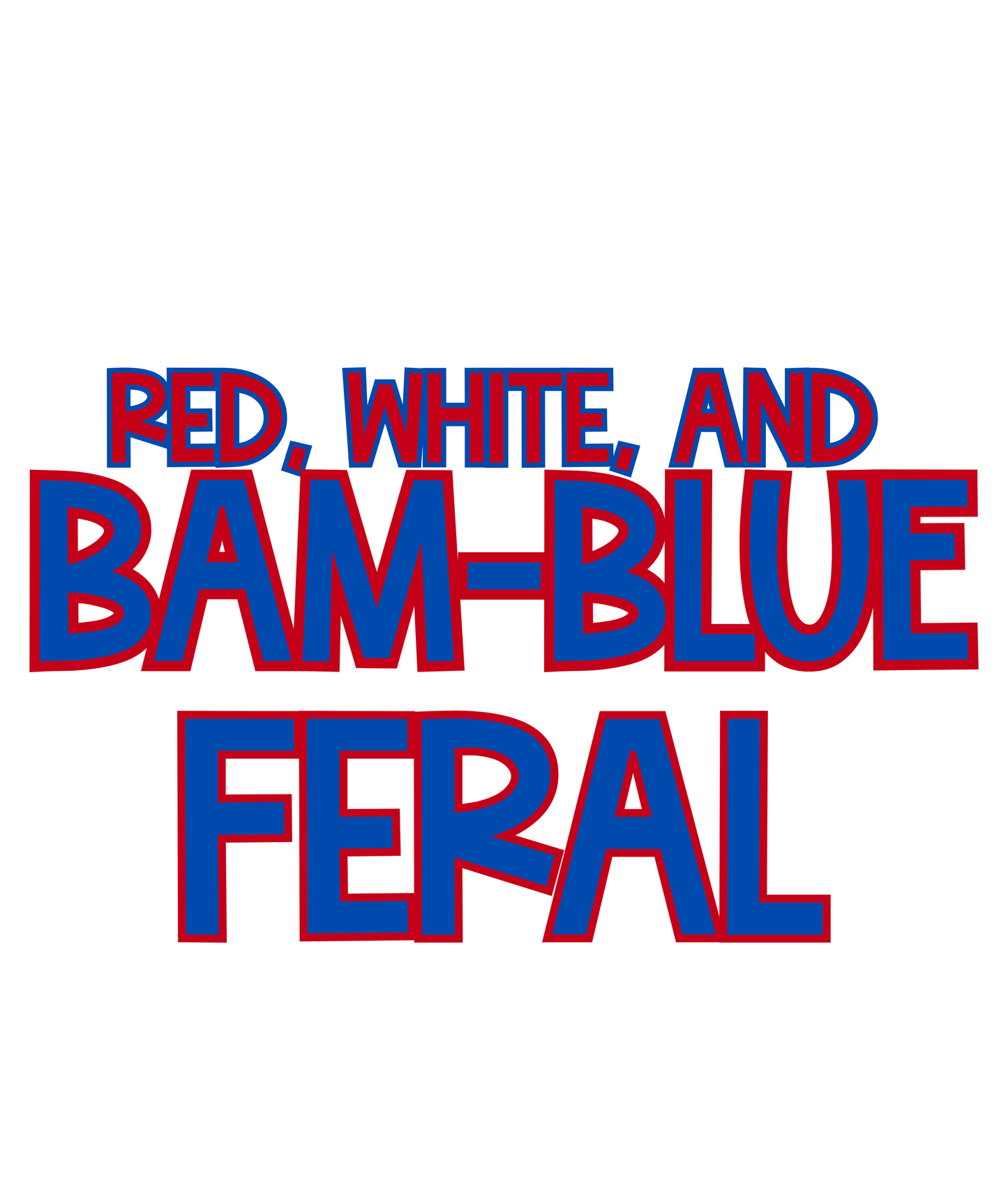 FERAL | RED, WHITE & BAM-BLUE