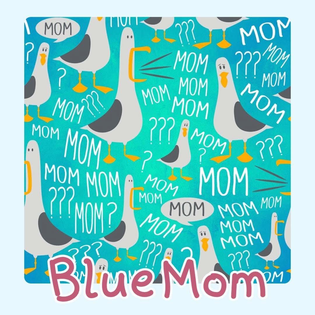 BLUE MOM | DEAR MAMA